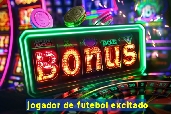 jogador de futebol excitado